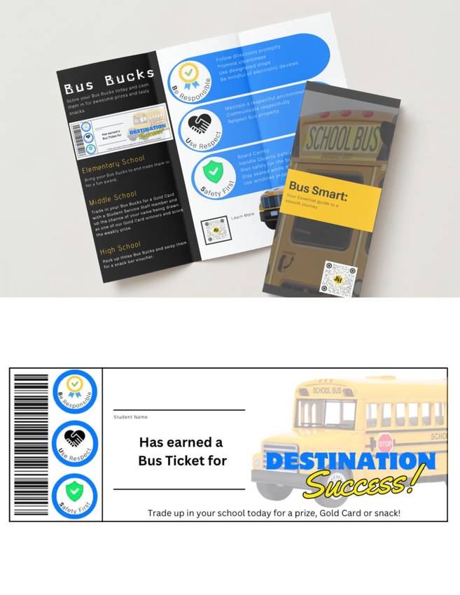 Bus Bucks behavior incentive materials and destination ticket